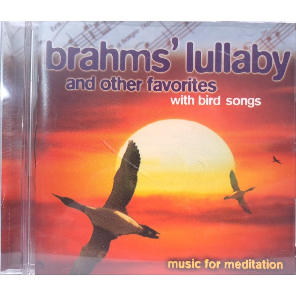Johannes Brahms Lullaby Favorites Bird Songs Meditation Music Classical CD Music